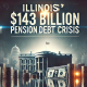 Better Government Association Analyzes Bold Fix For Illinois’ $143 Billion Pension Debt Crisis