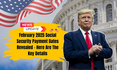 February 2025 Social Security Payment Dates Revealed - Here Are The Key Details