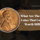 What Are The 7 Rare Coins That Could Be Worth Millions