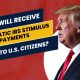 Who Will Receive Automatic IRS Stimulus Payments Sent to U.S. Citizens?