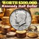 Discover The 5 Most Valuable Kennedy Half Dollar Coins: Priced Over $500,000!